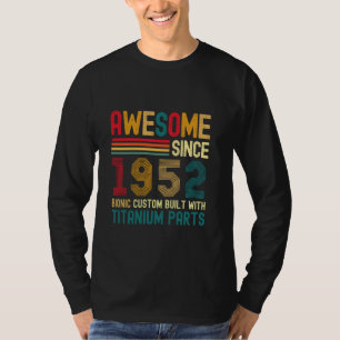 Camiseta Incrível Desde 1952 Vintage 72nd Birthday Men Tita