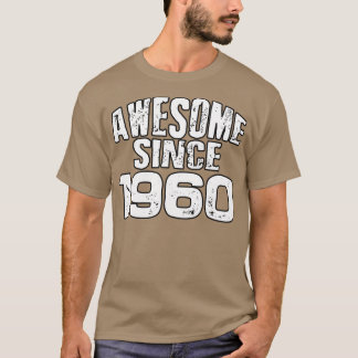 Camiseta Incrível desde 19601