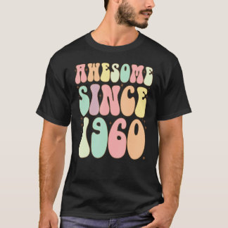 Camiseta Incrível Desde 1960 Aniversário 62 Anos Mulheres