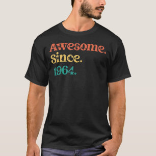 Camiseta Incrível desde 1964 70s 60s Festa de aniversário R