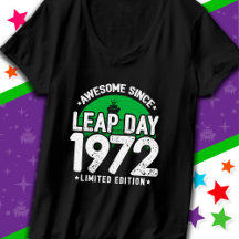 Incrível Desde 1972 Dia do Ano Leap Fev 29 Anivers