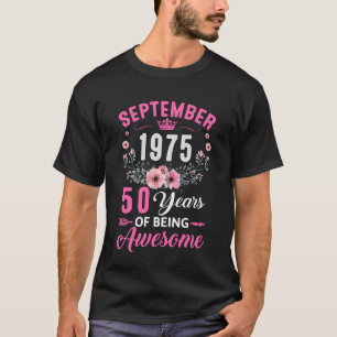 Camiseta Incrível Desde 1975, 50 Anos, 50 De Setembro, Quin