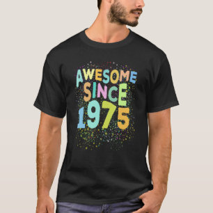 Camiseta Incrível Desde 1975, Retro 47 Anos 47 Anos Nascido