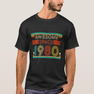 Camiseta Incrível Desde 1980, aniversário de 40 anos, Com 4