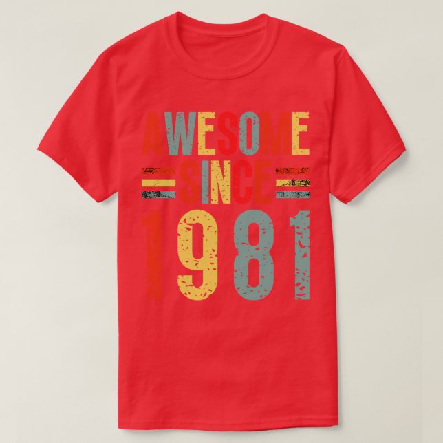 Camiseta Incrível Desde 1981 5 (Frente do Design)