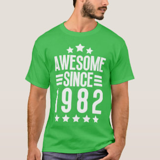 Camiseta Incrível Desde 1982 4