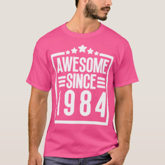 Camiseta Incrível Desde 1984 16