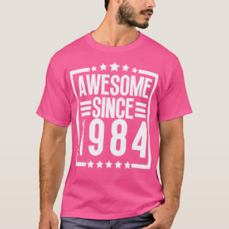 Camiseta Incrível Desde 1984 17