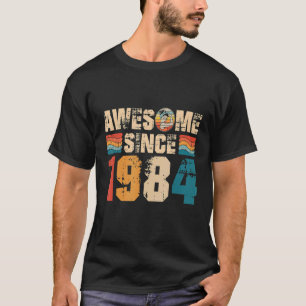 Camiseta Incrível Desde 1984, Retro 38º aniversário, 38 ano