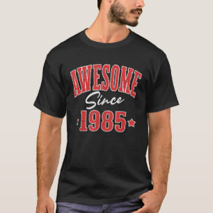 Camiseta Incrível Desde 1985, Nascer Legal Da Varsity Em 19