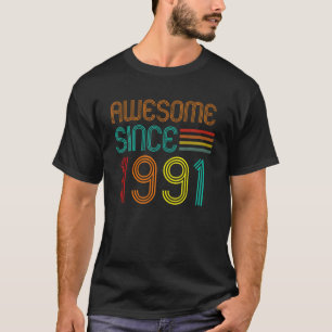 Camiseta Incrível Desde 1991-aniversário de 30 anos Retro