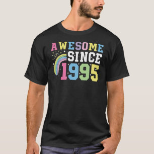 Camiseta Incrível desde 1995, 28 mulheres de aniversário