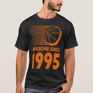 Camiseta Incrível desde 1995 Basquete 27º Aniversário