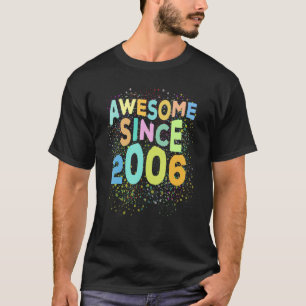 Camiseta Incrível Desde 2006, Retro 16 Anos 16 Anos Nascido