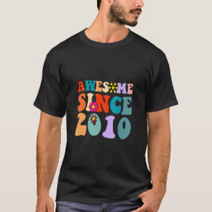 Camiseta Incrível Desde 2010, Legal Aniversário Retro Vinta