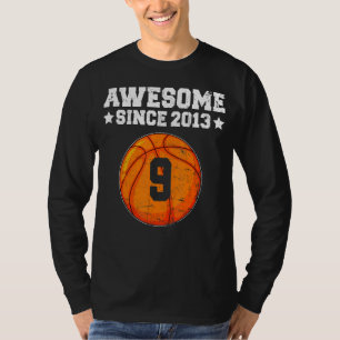 Camiseta Incrível Desde 2013 Basquete 9 Anos