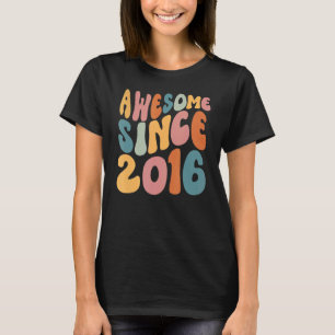 Camiseta Incrível desde 2016, 6, Aniversário, 6 anos
