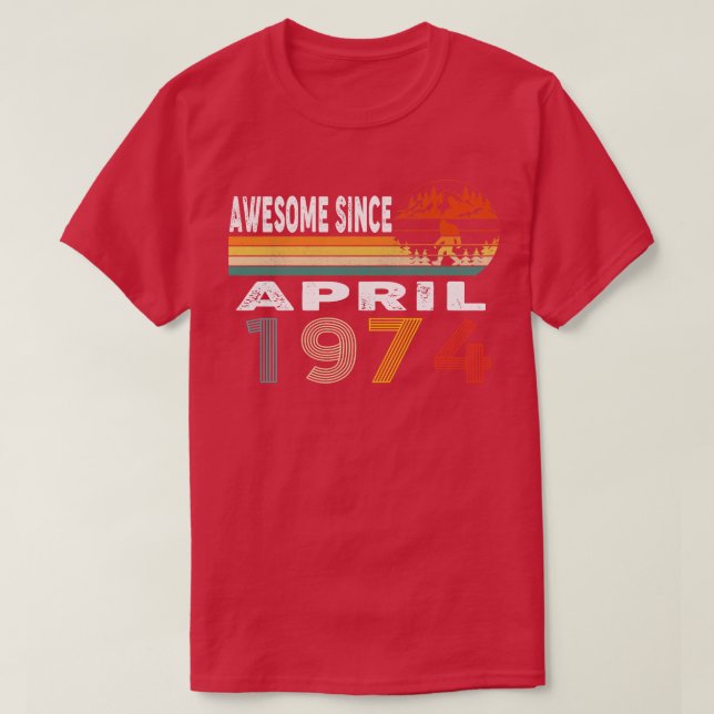 Camiseta Incrível Desde Abril De 1974 (Frente do Design)