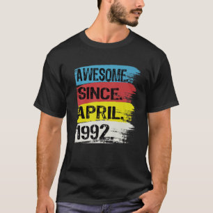 Camiseta Incrível Desde abril de 1992, Aries Girl Taurus Ki