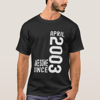 Camiseta Incrível desde abril de 2003, Nascido em abril de