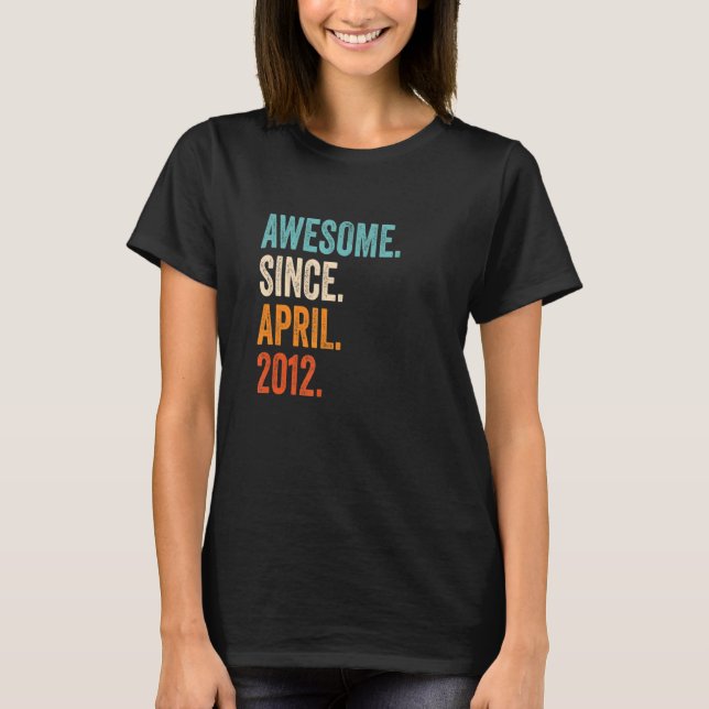 Camiseta Incrível desde abril de 2012, 11 Birthday (Frente)
