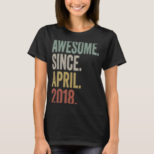 Camiseta Incrível Desde Abril De 2018 5 Birthday, 5 Anos