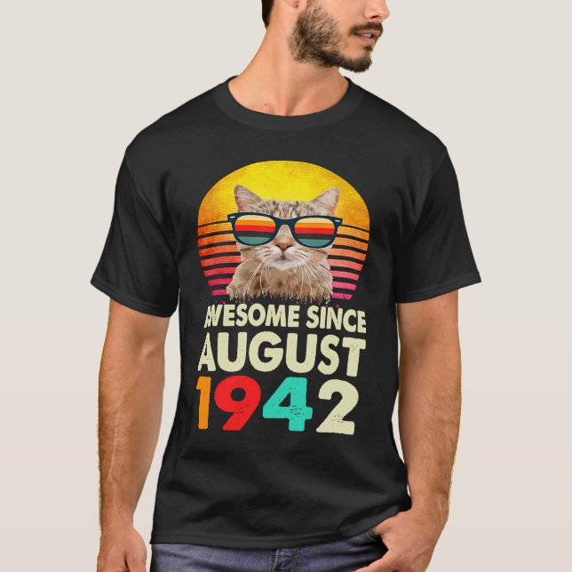 Camiseta Incrível Desde Agosto De 1942 81rua Aniversário Ca (Frente)