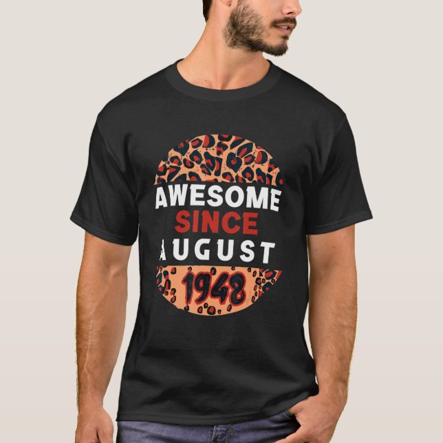 Camiseta Incrível Desde agosto de 1948 Leopard 1948 August  (Frente)