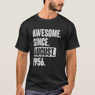 Camiseta Incrível desde agosto de 1956 66 anos 66 anos Nasc