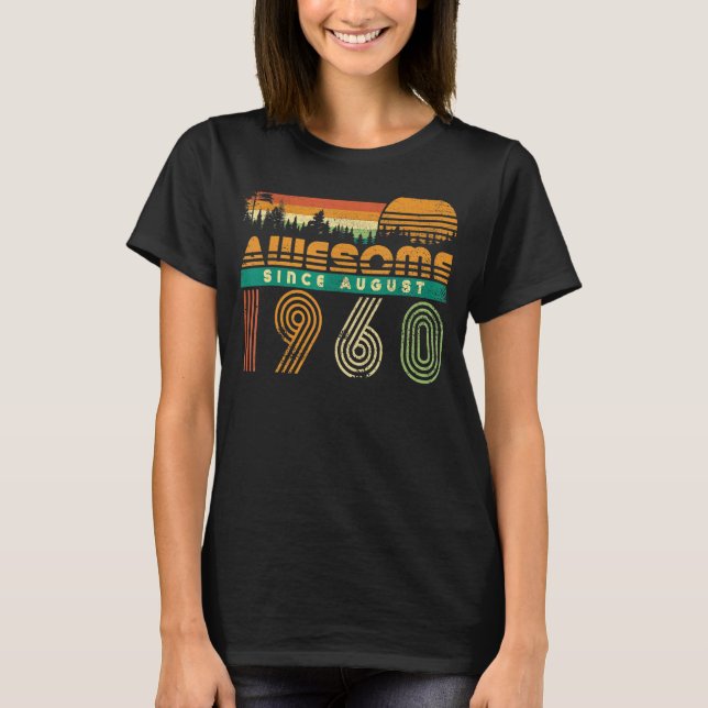 Camiseta Incrível desde agosto de 1960 Avós Aniversário I (Frente)