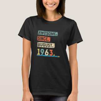 Camiseta Incrível Desde Agosto De 1963 Homens De Aniversári