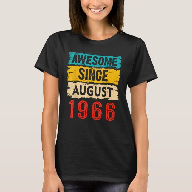 Camiseta Incrível desde agosto de 1966 57º aniversário 57 a (Frente)