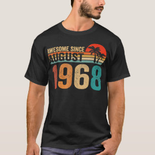 Camiseta Incrível desde agosto de 1968 54 anos 54 anos