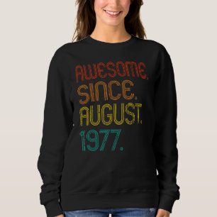 Camiseta Incrível desde agosto de 1977 45º aniversário Retr