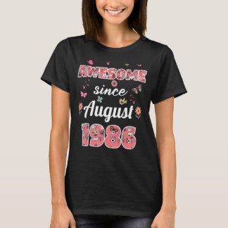 Camiseta Incrível desde agosto de 1986 flores 1986 August B