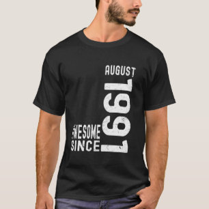 Camiseta Incrível desde agosto de 1991, Nascido em agosto d