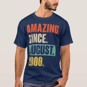 Camiseta Incrível desde agosto de 2000 - 22 anos
