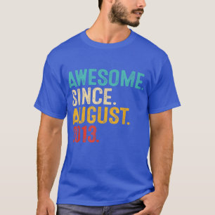 Camiseta Incrível Desde Agosto De 2013 Presente De 9º Anive