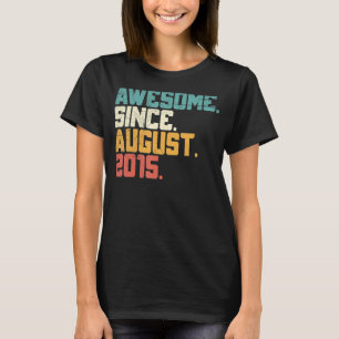 Camiseta Incrível Desde Agosto De 2015, Aniversário De 7 7