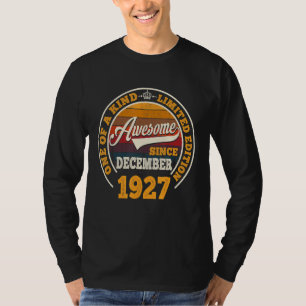 Camiseta Incrível desde dezembro de 1927 95º aniversário 95