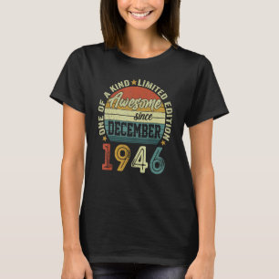 Camiseta Incrível Desde Dezembro De 1946 76 Anos 76 Anos Na