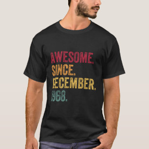 Camiseta Incrível Desde Dezembro De 1968, 52º Aniversário,