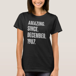 Camiseta Incrível desde dezembro de 1987 35 anos 35 anos