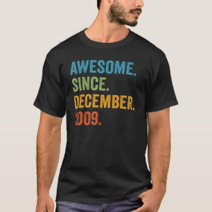 Camiseta Incrível Desde Dezembro De 2009 13 Aniversário De