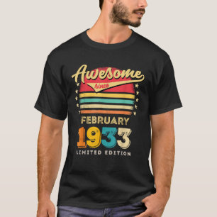 Camiseta Incrível desde Fevereiro de 1933 Aniversário