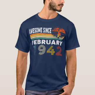 Camiseta Incrível Desde Fevereiro De 1942