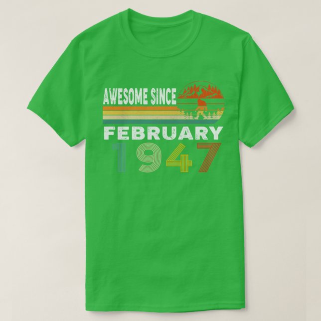 Camiseta Incrível Desde Fevereiro De 1947 (Frente do Design)