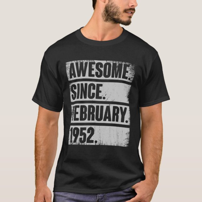 Camiseta Incrível Desde Fevereiro De 1952, 70 De Presente D (Frente)