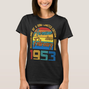 Camiseta Incrível Desde Fevereiro De 1953, 70 Anos, 70 Birt