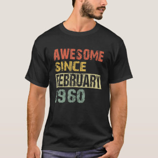 Camiseta Incrível Desde Fevereiro De 1960 62º Aniversário
